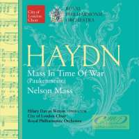 Haydn: Mass in Time of War (Paukenmesse) & Nelson Mass